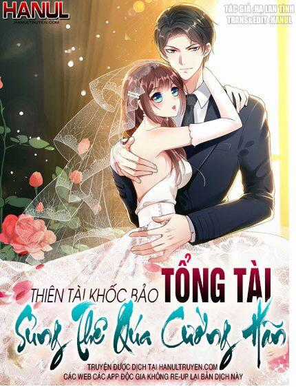 Thiên Tài Khốc Bảo: Tổng Tài Sủng Thê Quá Cường Hãn Chapter 77 trang 0