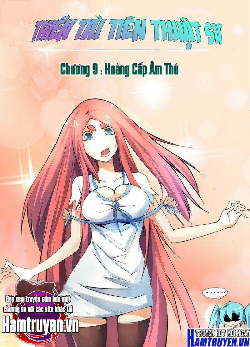 Thiên Tài Tiên Thuật Sư Chapter 9 trang 2