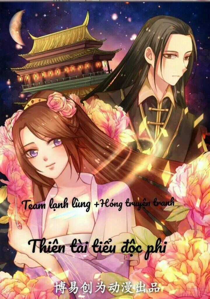 Thiên Tài Tiểu Độc Phi Chapter 11 trang 0