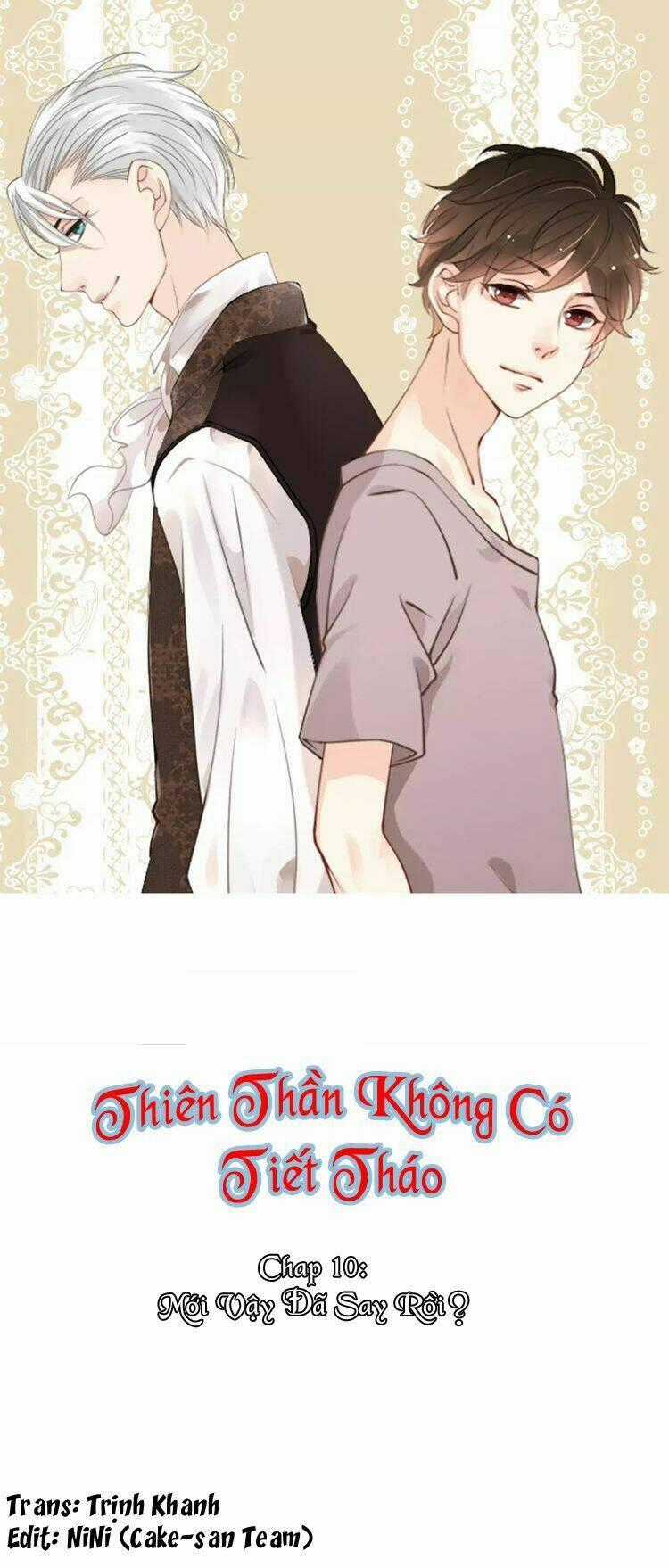 Thiên Thần Không Có Tiết Tháo Chapter 10 trang 1