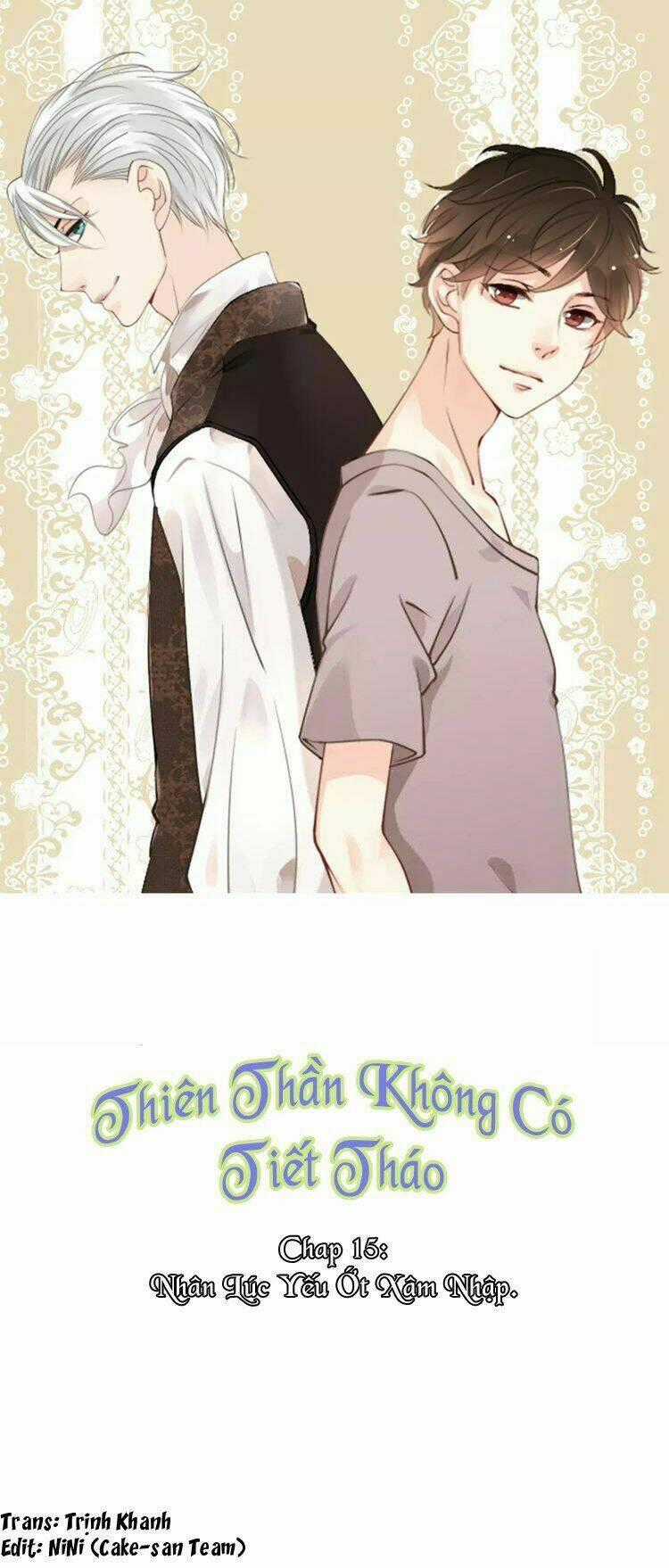 Thiên Thần Không Có Tiết Tháo Chapter 15 trang 1