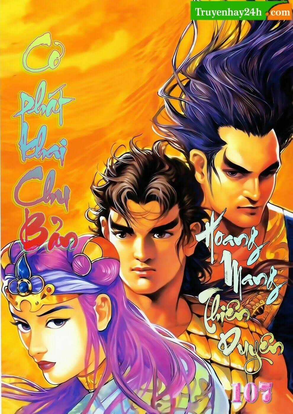 Thiên Tử Truyền Kỳ 1 - Cơ Phát Khai Chu Bản Chapter 107 trang 0