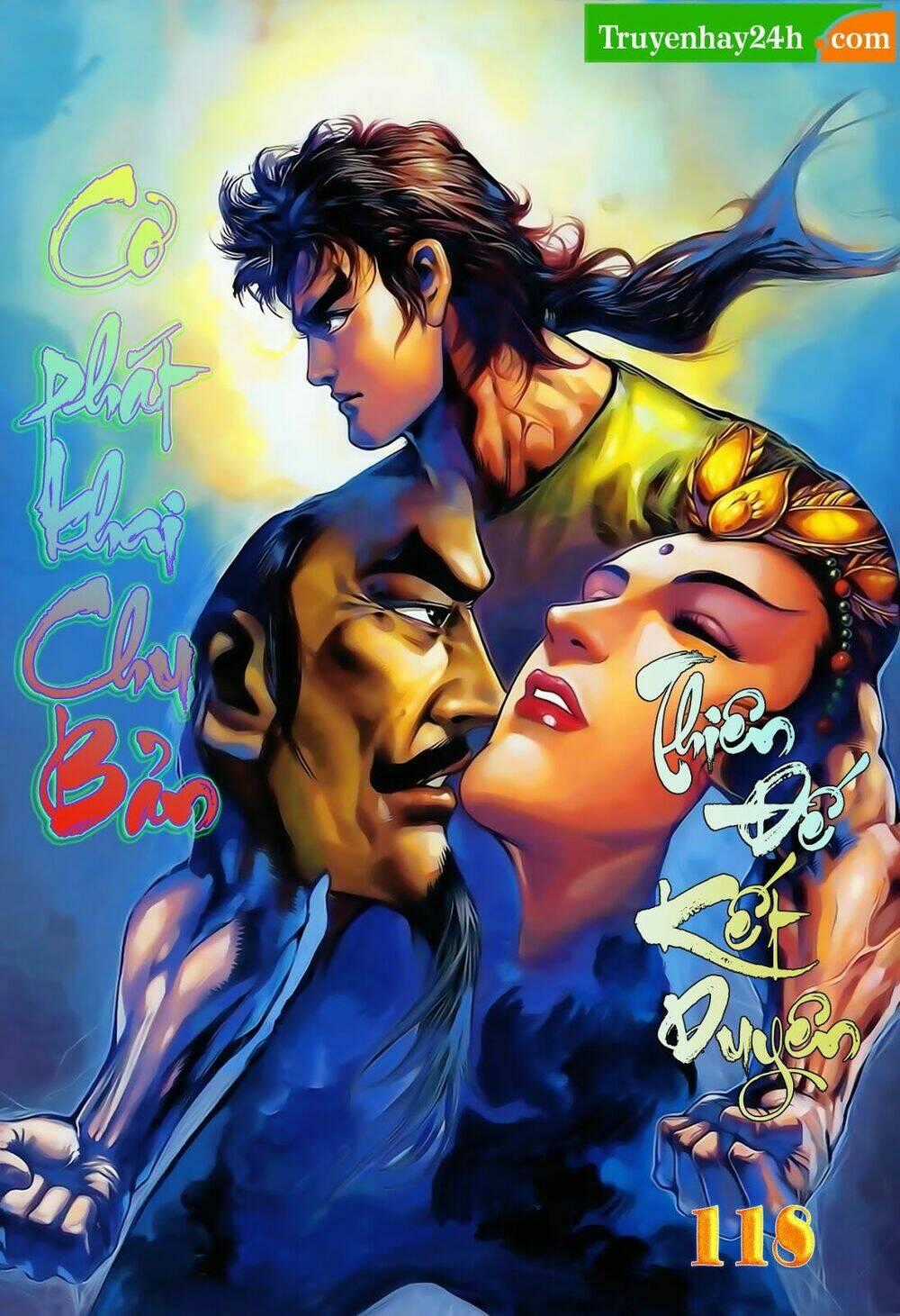 Thiên Tử Truyền Kỳ 1 - Cơ Phát Khai Chu Bản Chapter 118 trang 0