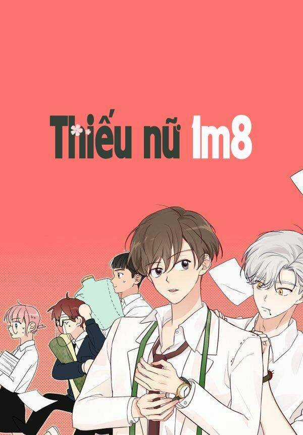THIẾU NỮ 1M8 Chapter 18 trang 0