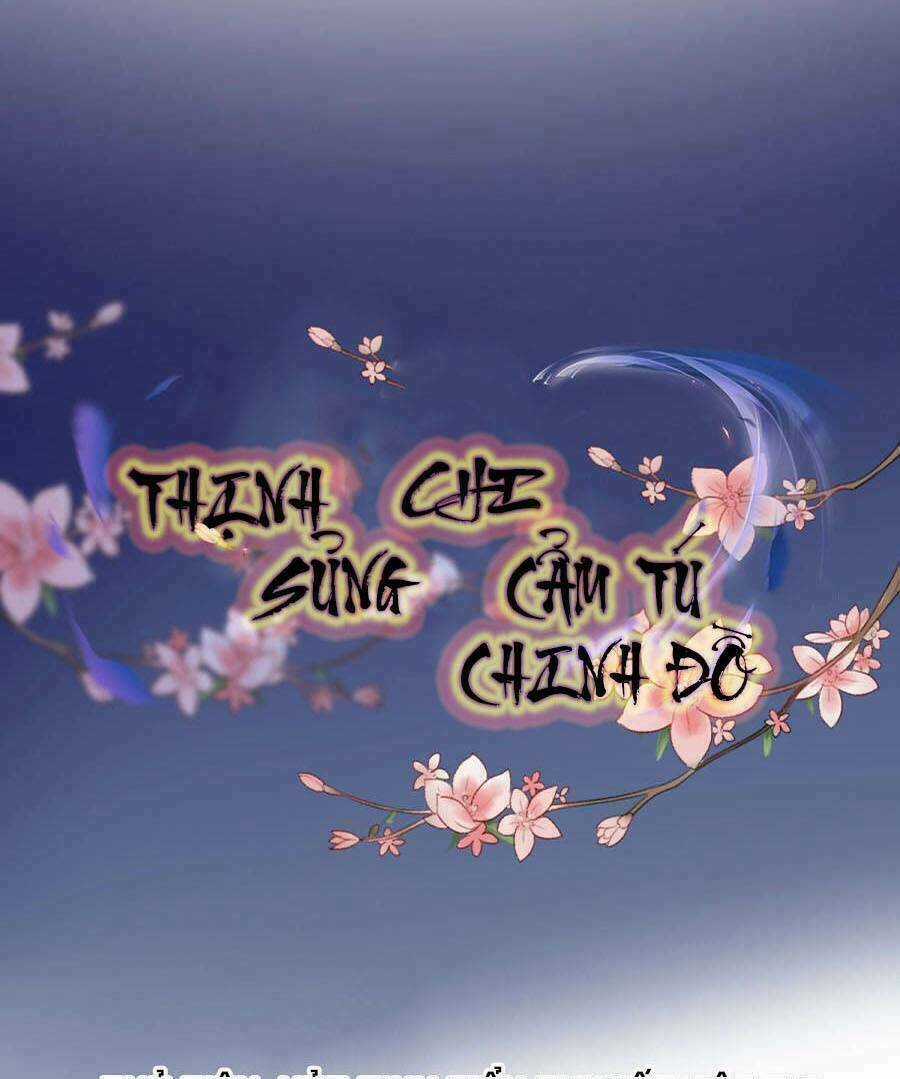 Thịnh Sủng Chi Cẩm Tú Chinh Đồ Chapter 6 trang 5