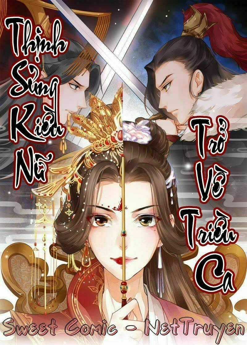 Thịnh Sủng Kiều Nữ Trở Về Triều Ca Chapter 12 trang 1