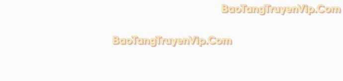 Thợ Rèn Huyền Thoại Chương 271 trang 120