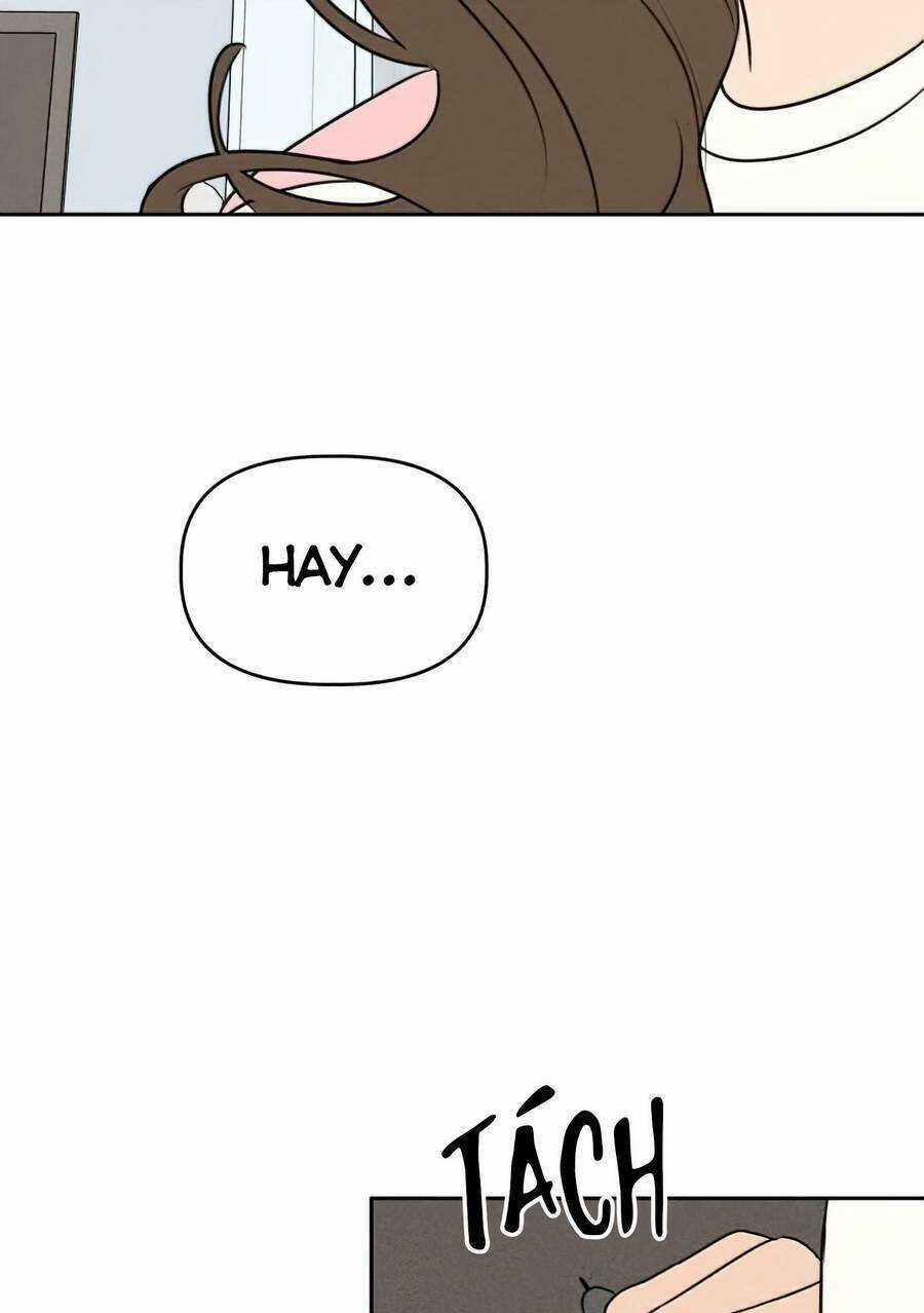 Thỏa Thuận Bí Mật Giữa Chúng Ta Chapter 31 trang 67