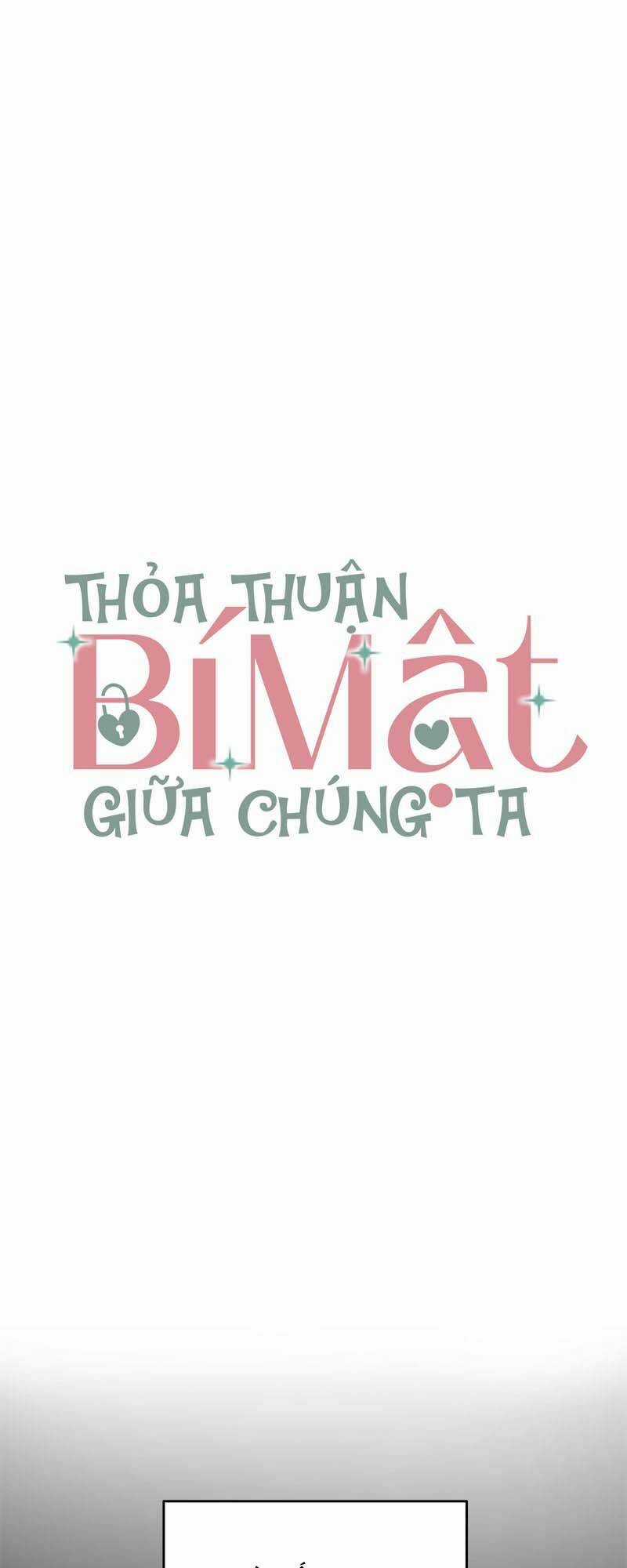 Thỏa Thuận Bí Mật Giữa Chúng Ta Chapter 4 trang 12