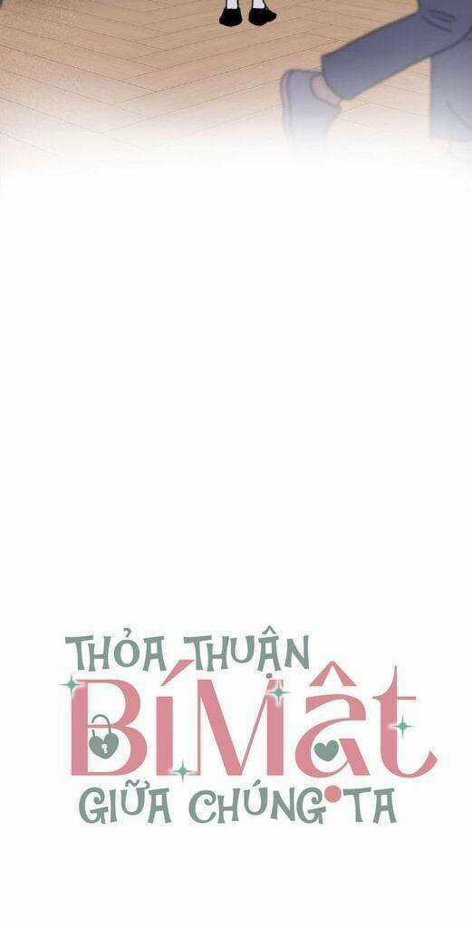 Thỏa Thuận Bí Mật Giữa Chúng Ta Chapter 7 trang 21