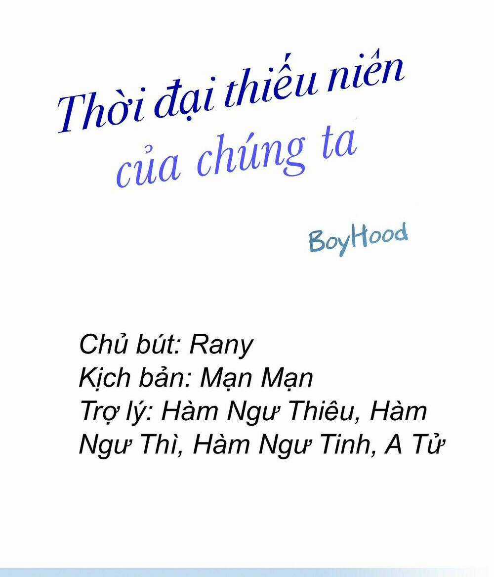 Thời Đại Thiếu Niên Của Chúng Ta Chapter 1 trang 0