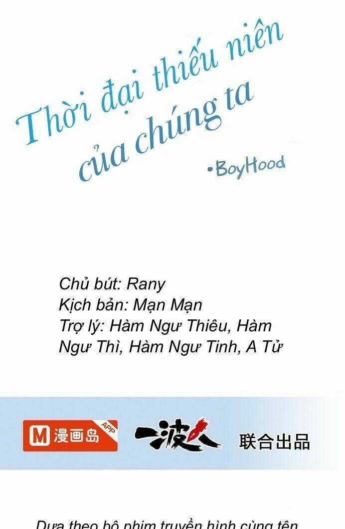Thời Đại Thiếu Niên Của Chúng Ta Chapter 2 trang 1