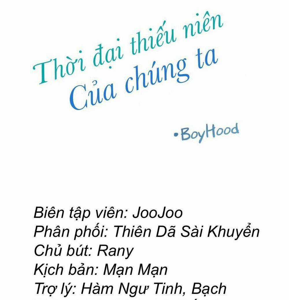 Thời Đại Thiếu Niên Của Chúng Ta Chapter 4 trang 0