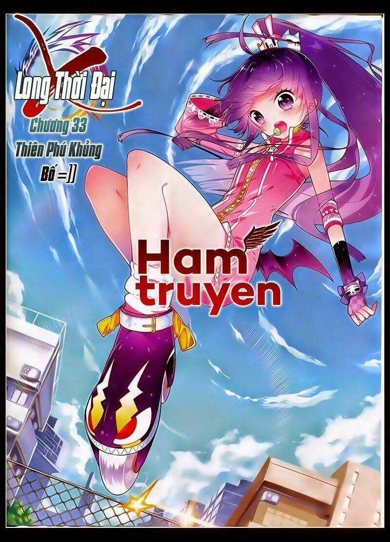 Thời Đại X Long Chapter 33 trang 0