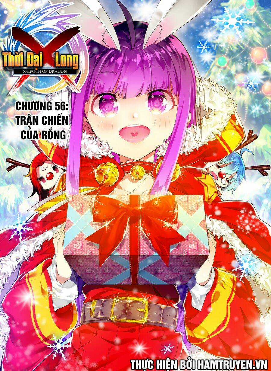 Thời Đại X Long Chapter 56 trang 1