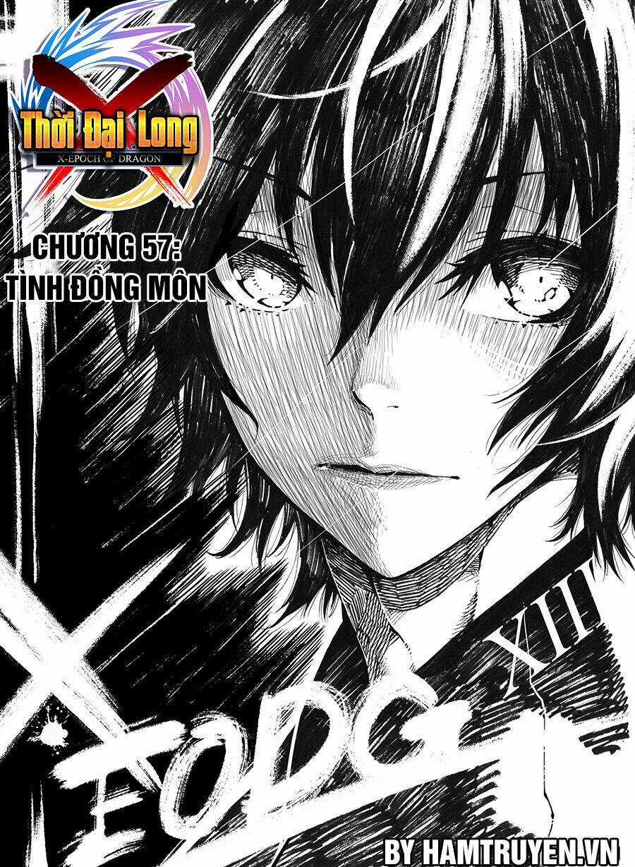 Thời Đại X Long Chapter 57 trang 1