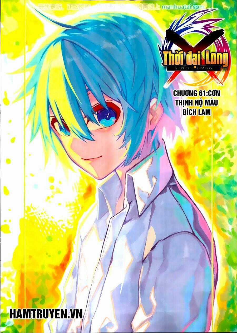 Thời Đại X Long Chapter 61 trang 1