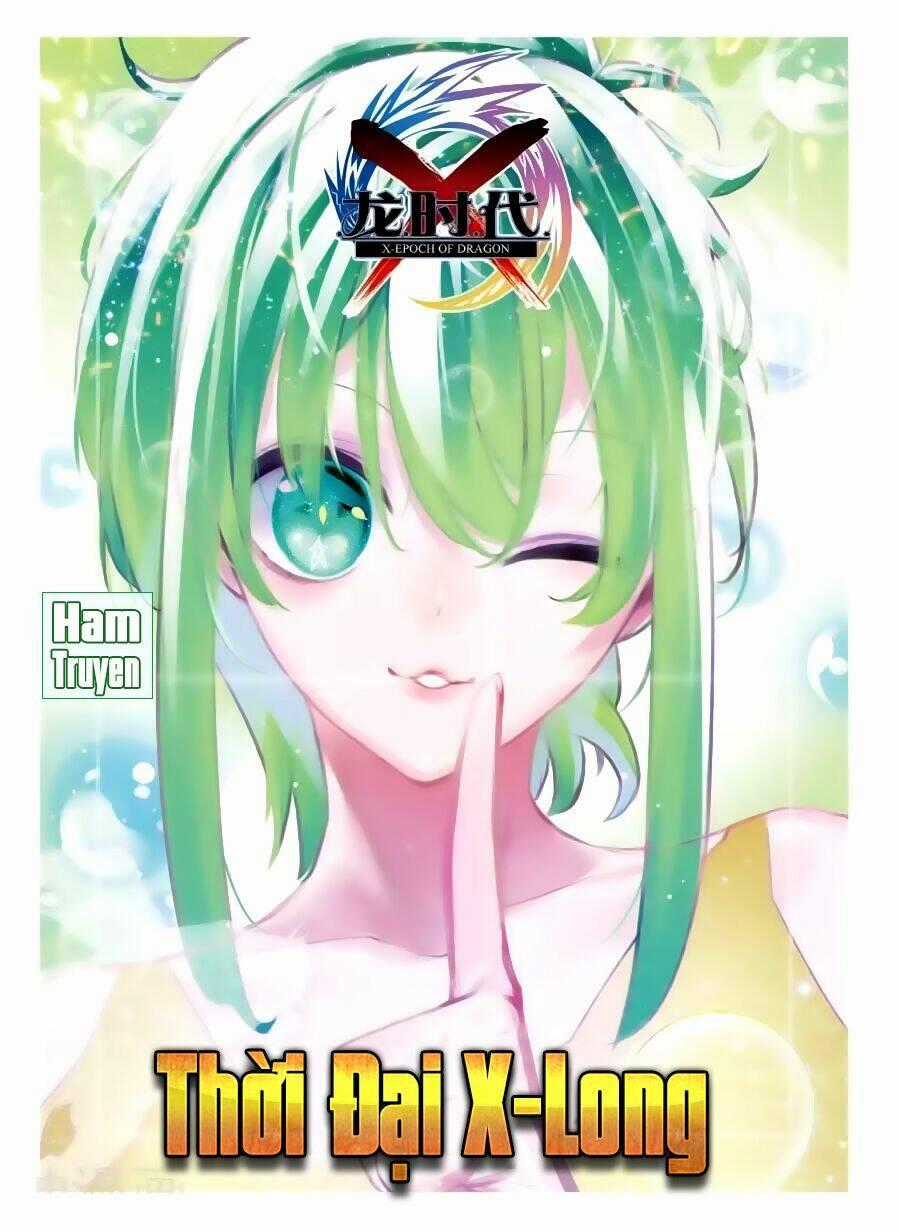 Thời Đại X Long Chapter 82 trang 1