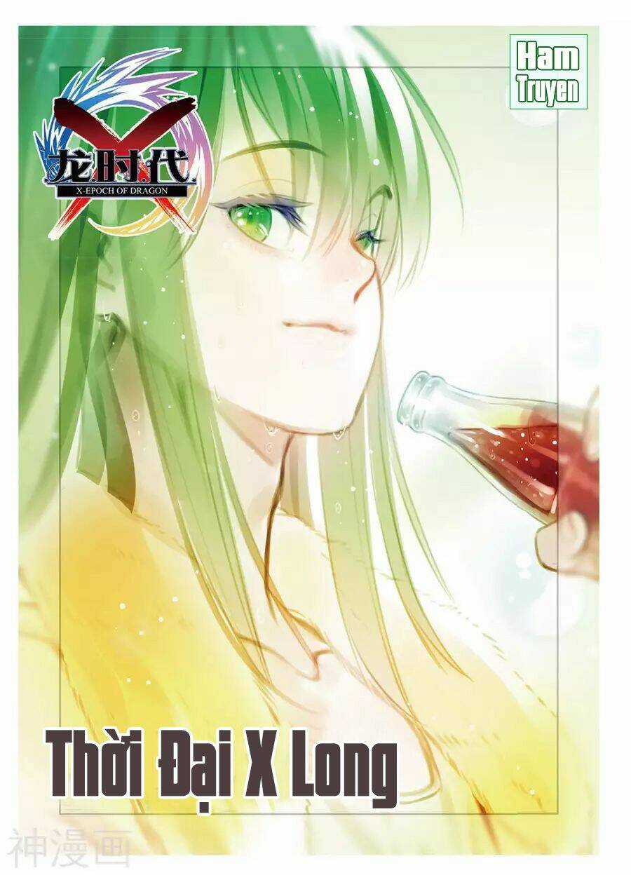 Thời Đại X Long Chapter 83 trang 1