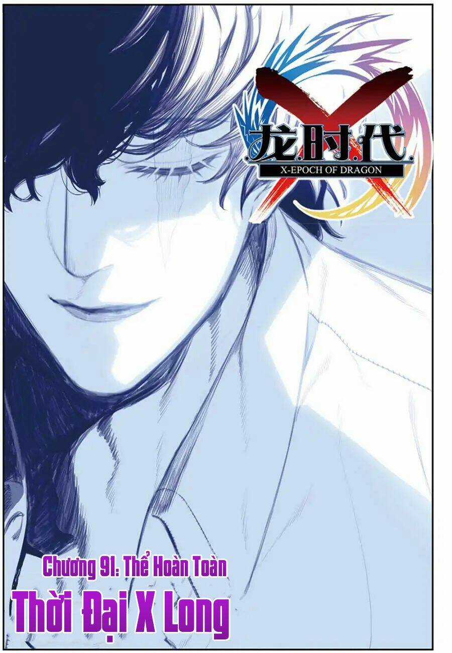 Thời Đại X Long Chapter 91 trang 0