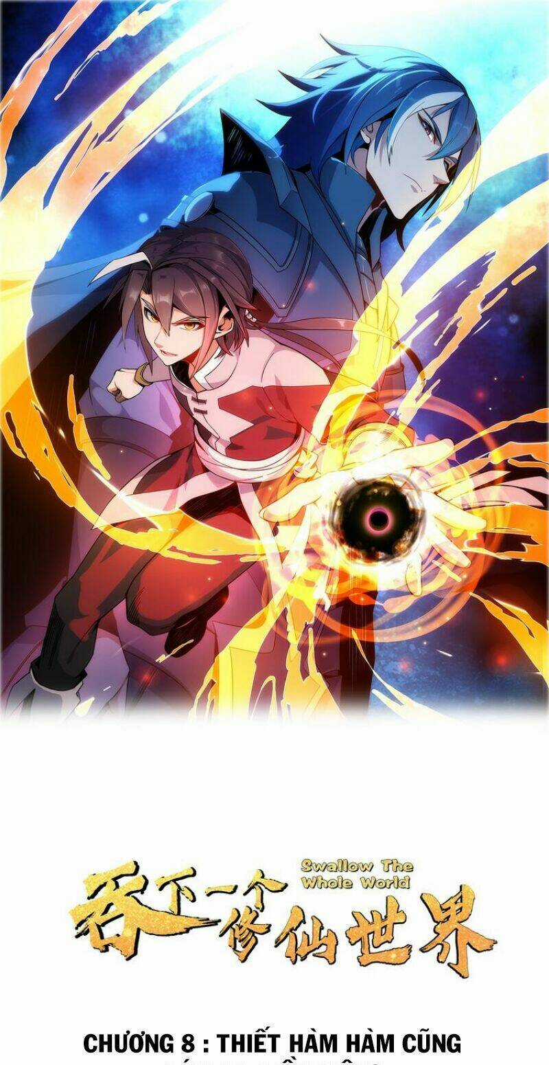 Thôn Phệ Một Thế Giới Tu Tiên Chapter 8 trang 1