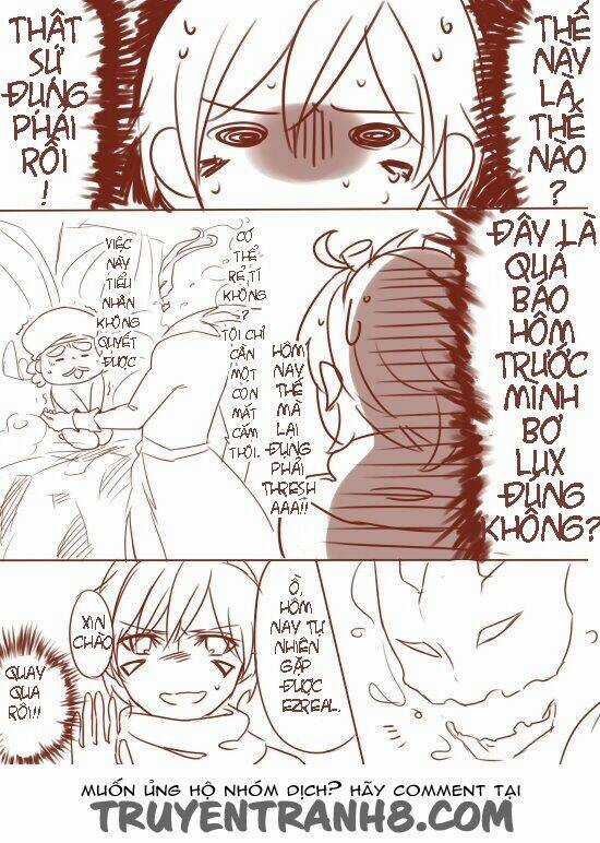 Threshezreal Short Doujinshi - Shishiilol ㄒㄒㄏㄏ Chapter 1 trang 3