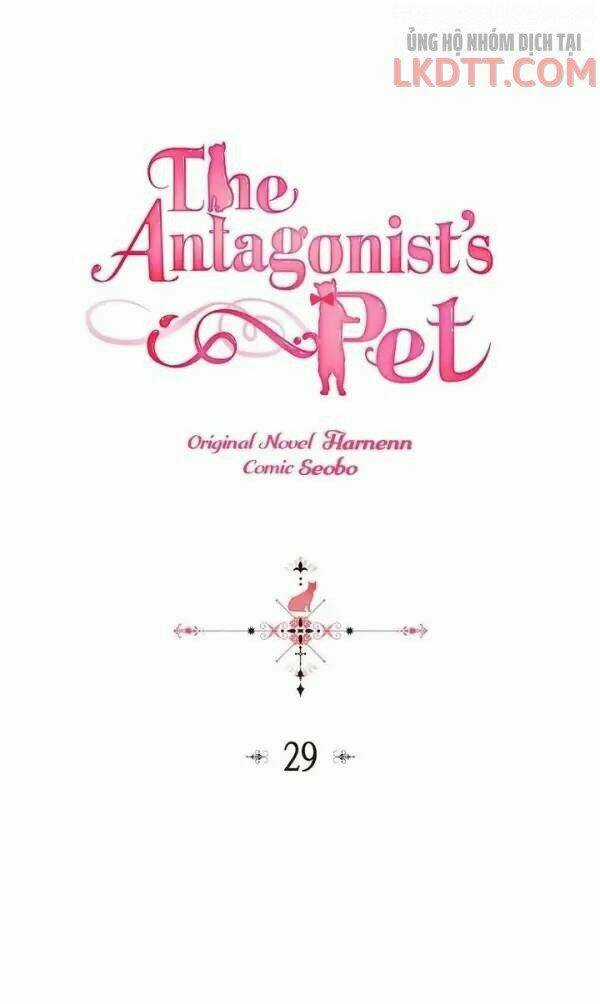 Thú Cưng Của Nữ Phụ Độc Ác Chapter 29 trang 2