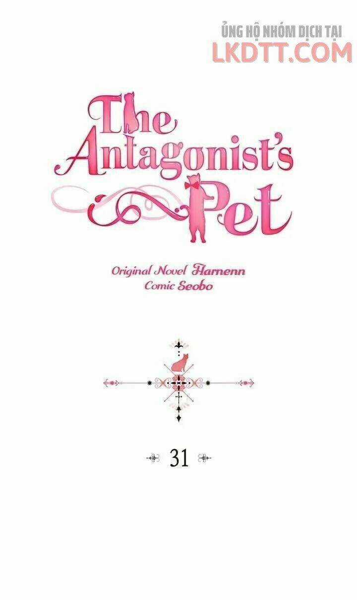 Thú Cưng Của Nữ Phụ Độc Ác Chapter 31 trang 2