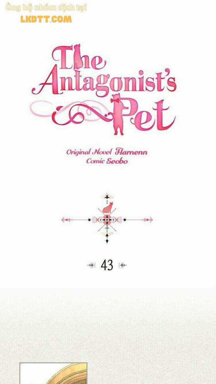 Thú Cưng Của Nữ Phụ Độc Ác Chapter 43 trang 2