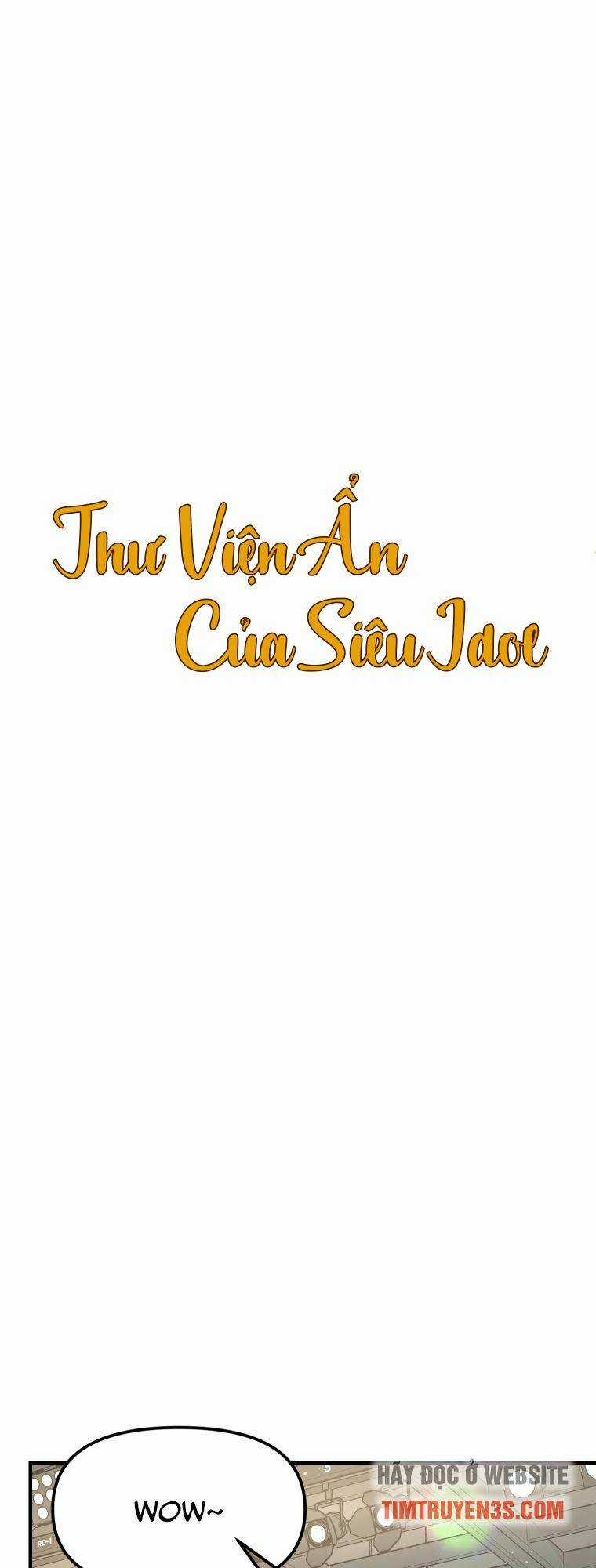 Thư Viện Ẩn Của Siêu Idol Chapter 22 trang 17