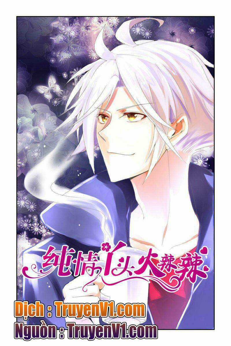 Thuần Tình Nha Đầu Hoả Lạt Lạt Chapter 24 trang 0