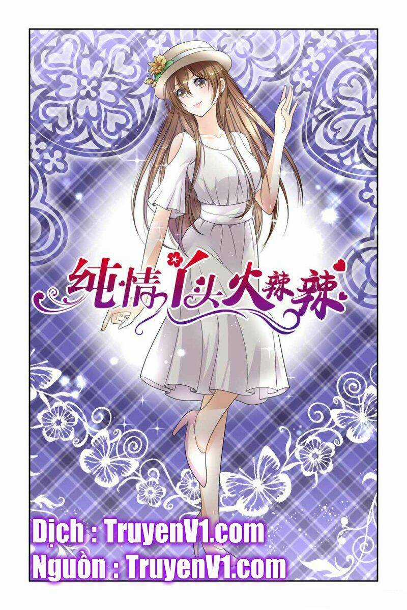 Thuần Tình Nha Đầu Hoả Lạt Lạt Chapter 35 trang 0