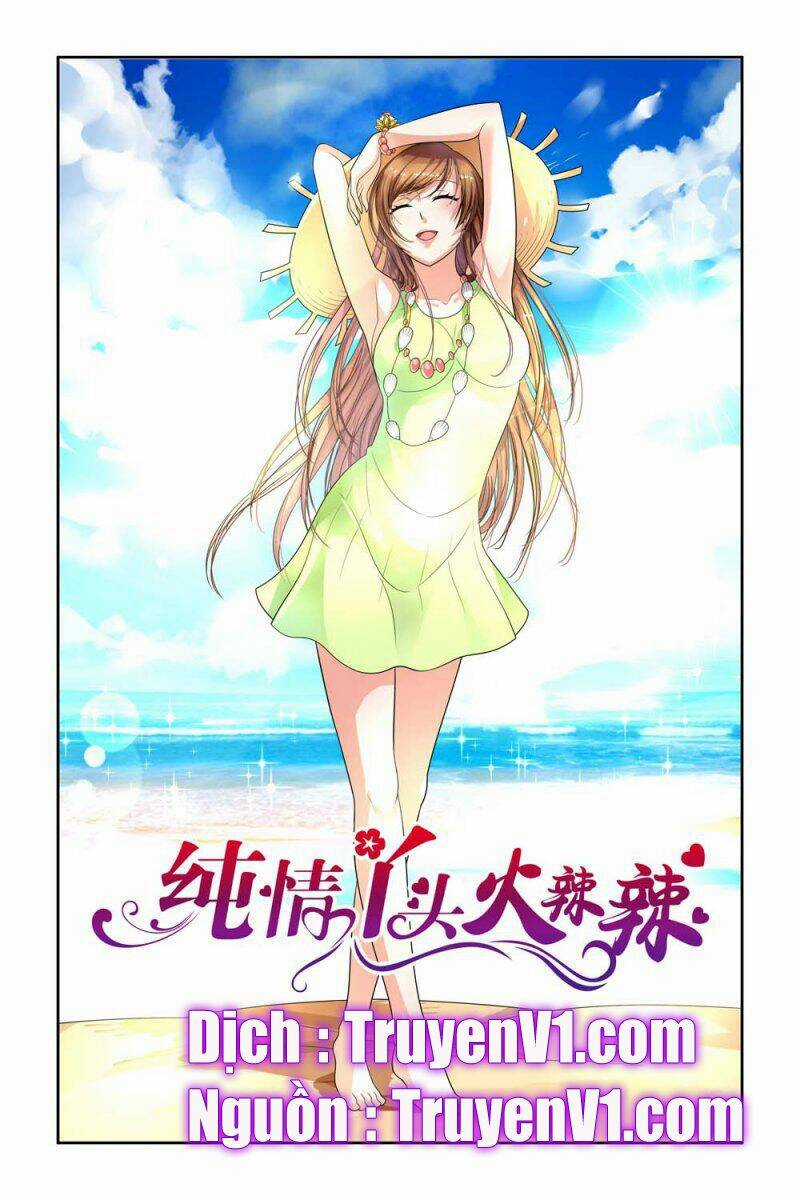 Thuần Tình Nha Đầu Hoả Lạt Lạt Chapter 36 trang 0