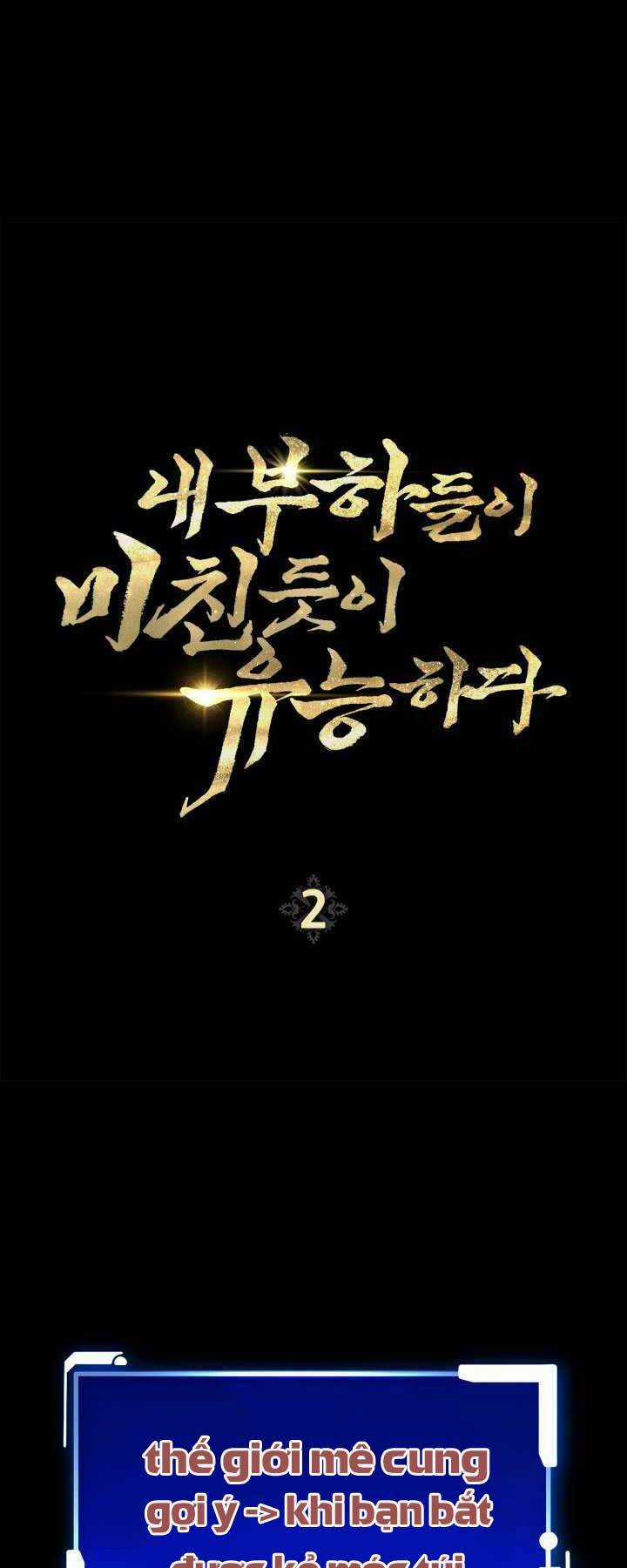 Thuộc Hạ Cực Kỳ Tài Năng Của Tôi Chapter 2 trang 19