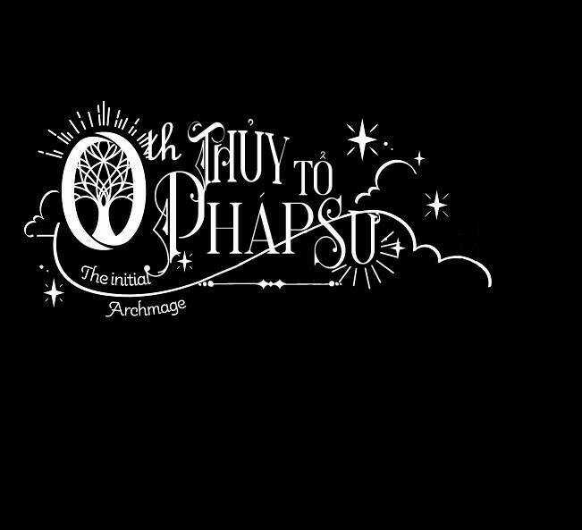 Thủy Tổ Pháp Sư Chapter 2 trang 64