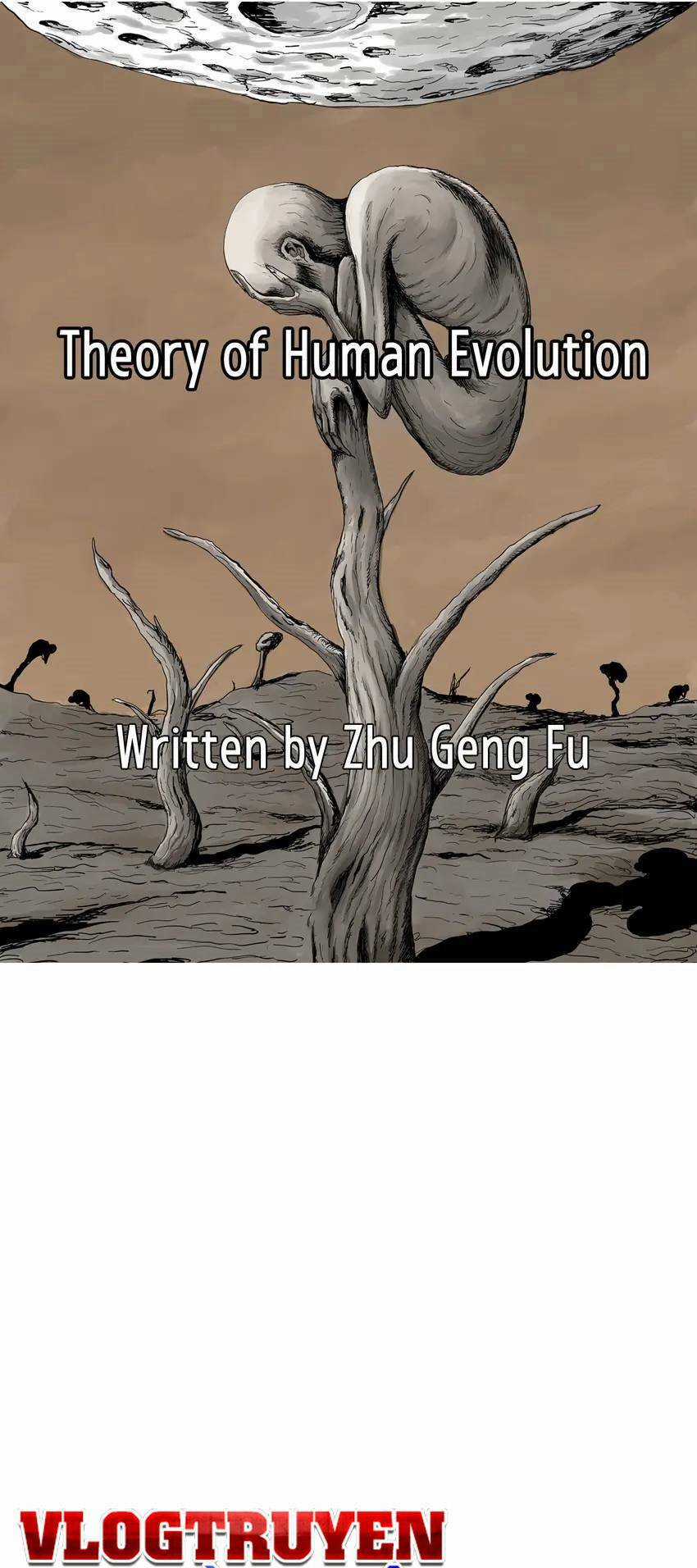 Thuyết Tiến Hóa Của Loài Người Chapter 43 trang 0