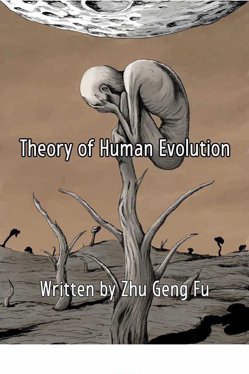 Thuyết Tiến Hóa Của Loài Người Chapter 44 trang 0