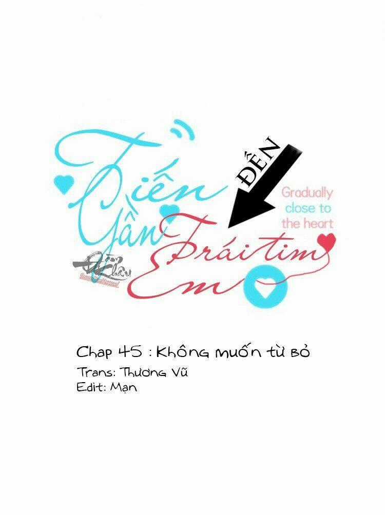 Tiến Gần Đến Trái Tim Em Chapter 45 trang 1