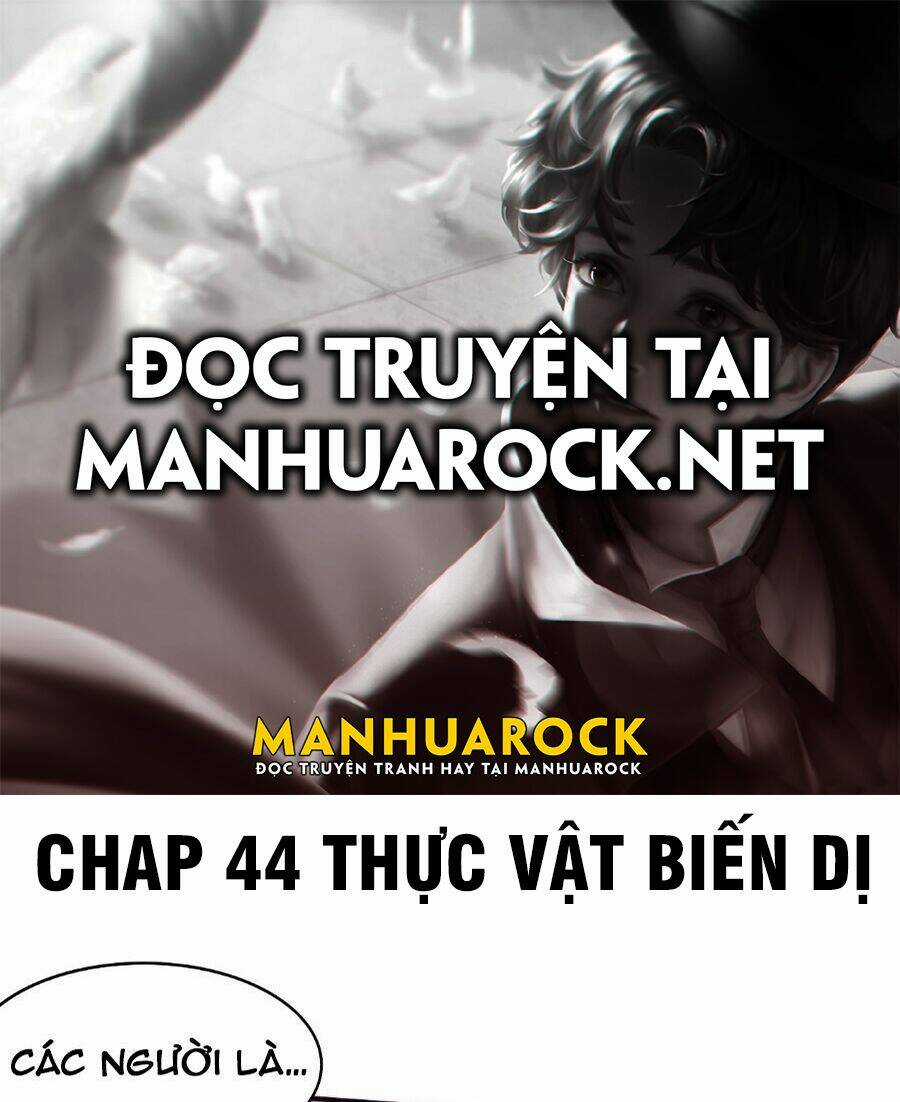 Tiến Hóa Cuồng Triều Chapter 44 trang 0