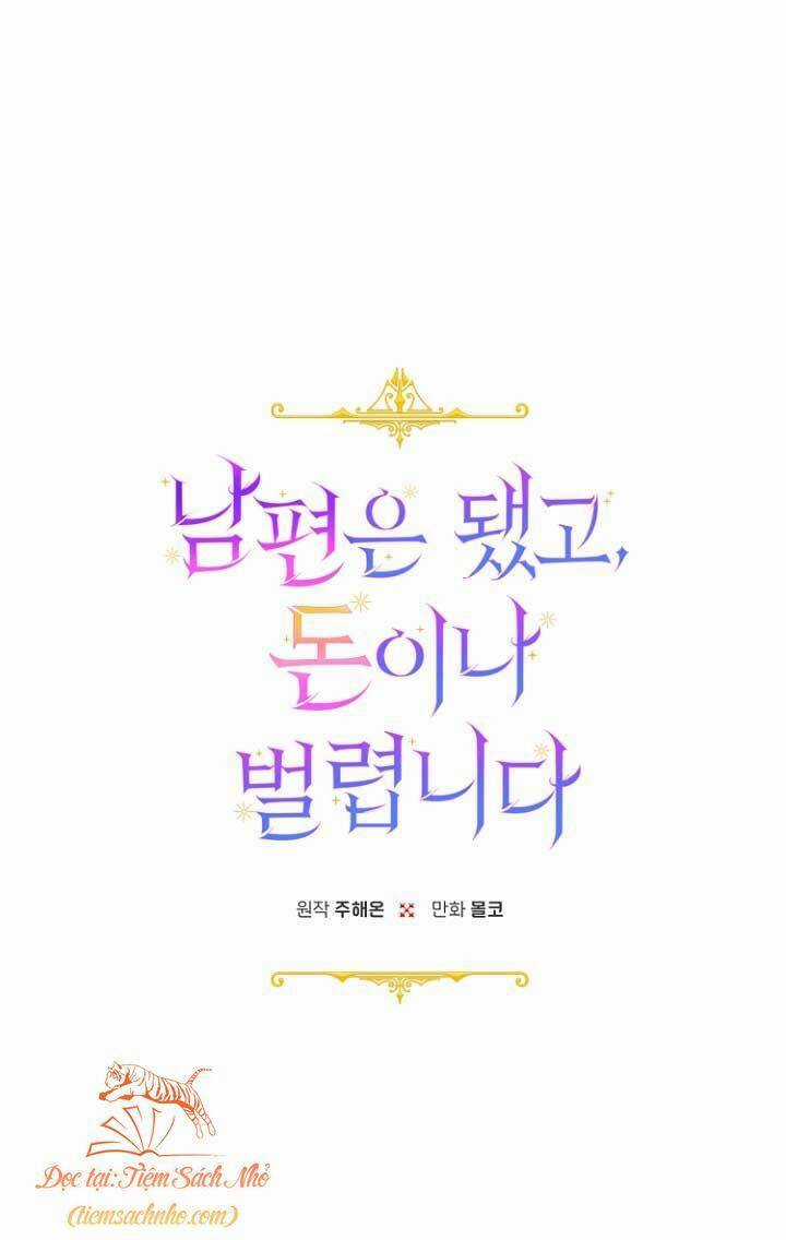 Tiền Là Tất Cả Chồng Là Phù Du Chapter 18 trang 0