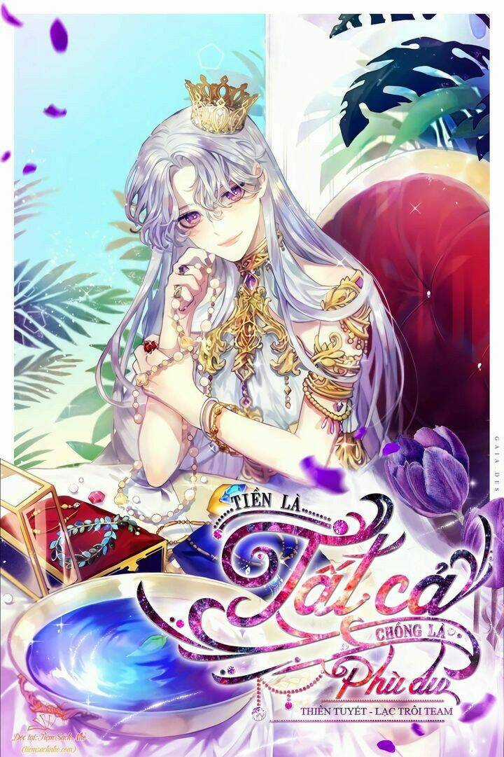 Tiền Là Tất Cả Chồng Là Phù Du Chapter 21 trang 0