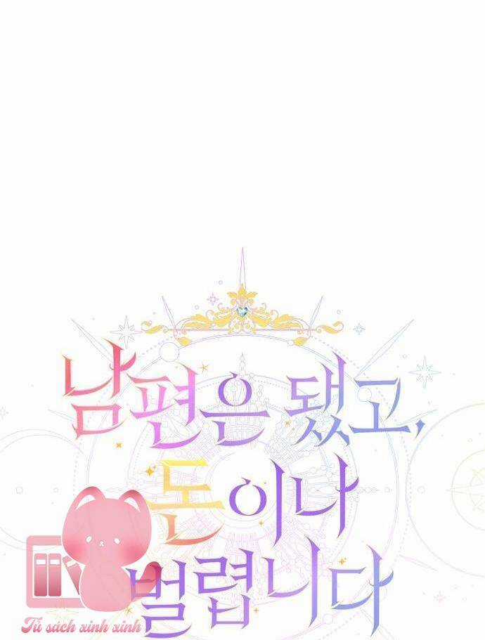 Tiền Là Tất Cả Chồng Là Phù Du Chapter 74 trang 5