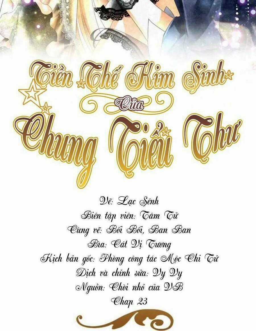Tiền Thế Kim Sinh Của Chung Tiểu Thư Chapter 23 trang 1