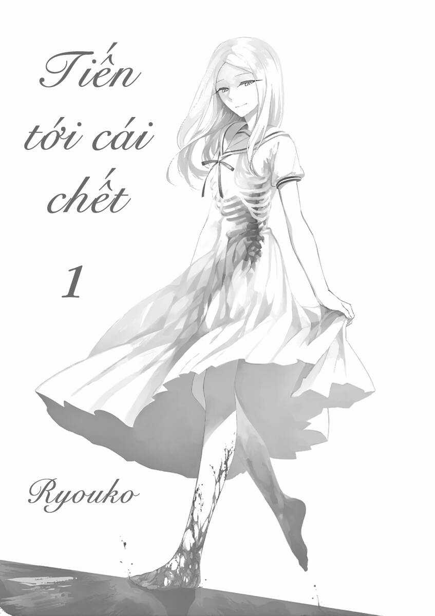 Tiến Tới Cái Chết Chapter 1 trang 3