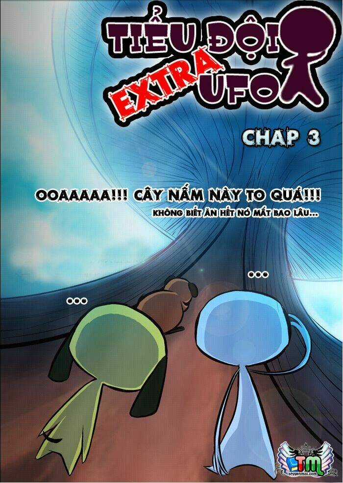 Tiểu Đội Ufo Extra Chapter 3 trang 0