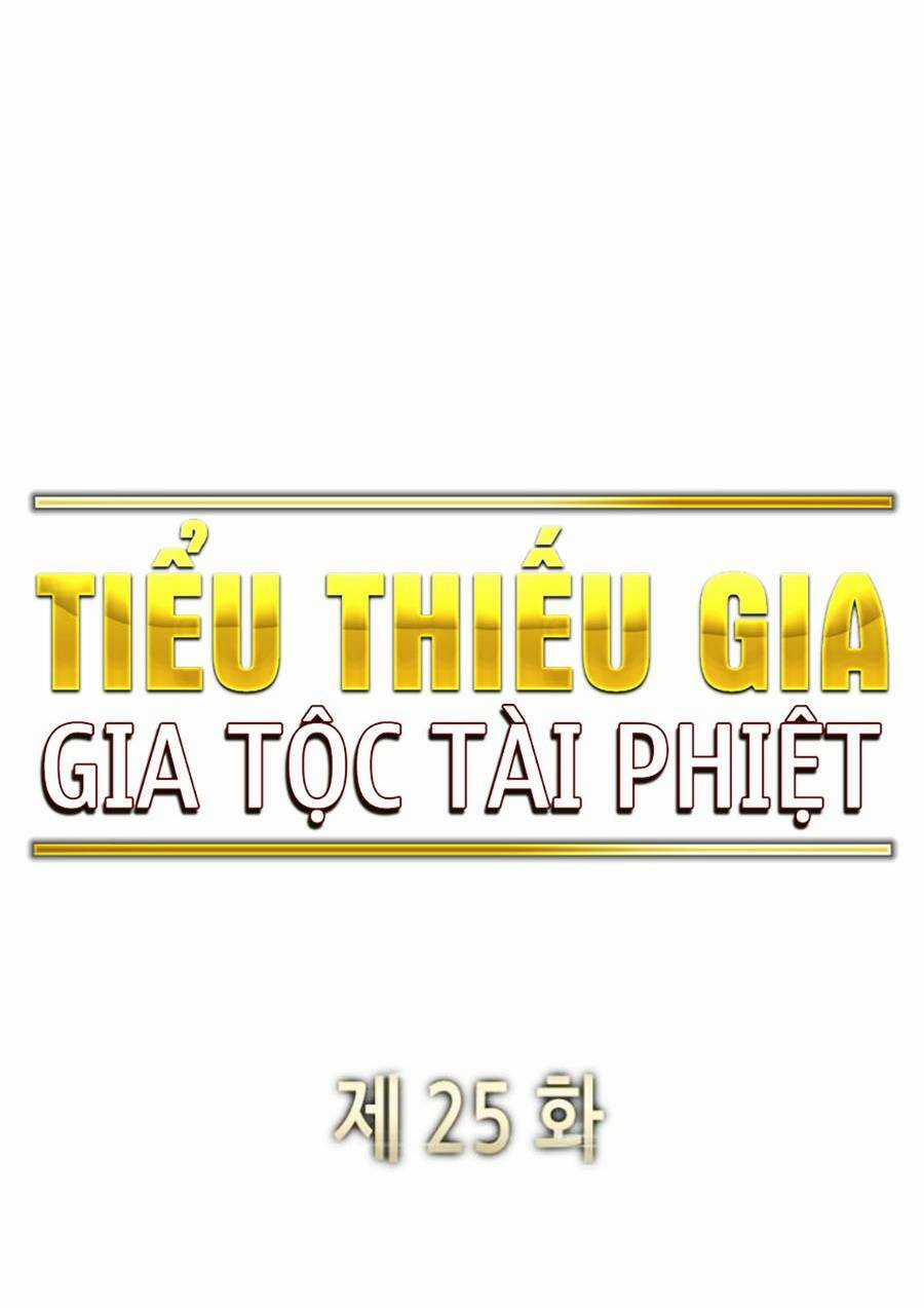 Tiểu Thiếu Gia Gia Tộc Tài Phiệt Chapter 25 trang 57