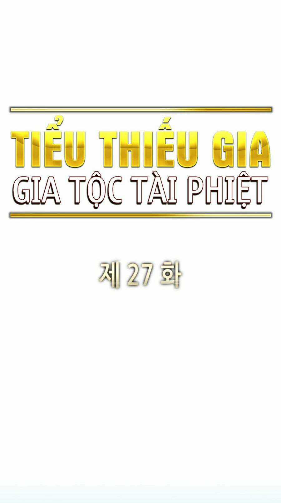 Tiểu Thiếu Gia Gia Tộc Tài Phiệt Chapter 27 trang 35
