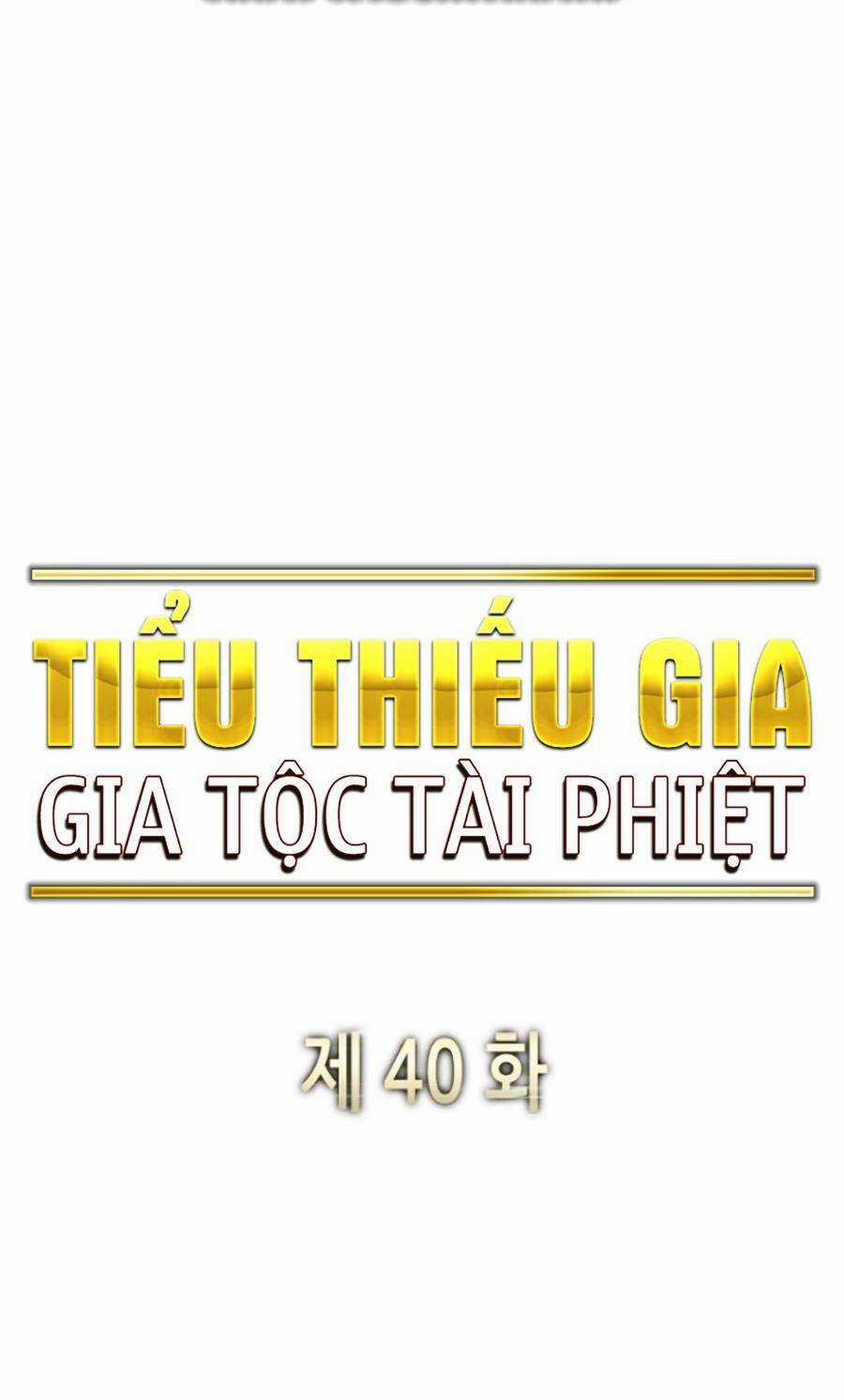 Tiểu Thiếu Gia Gia Tộc Tài Phiệt Chapter 40 trang 53