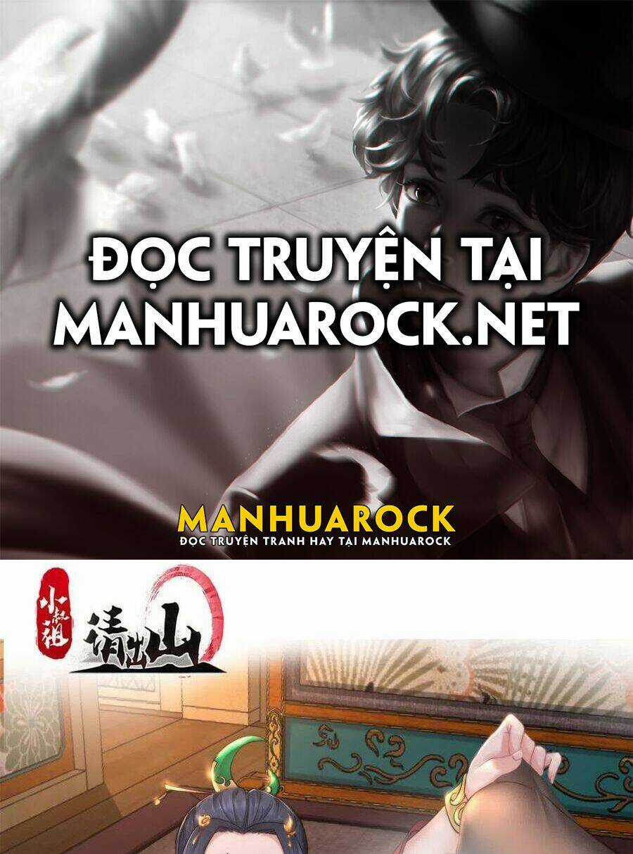 Tiểu Thúc Tổ Mời Xuất Sơn Chapter 31 trang 0