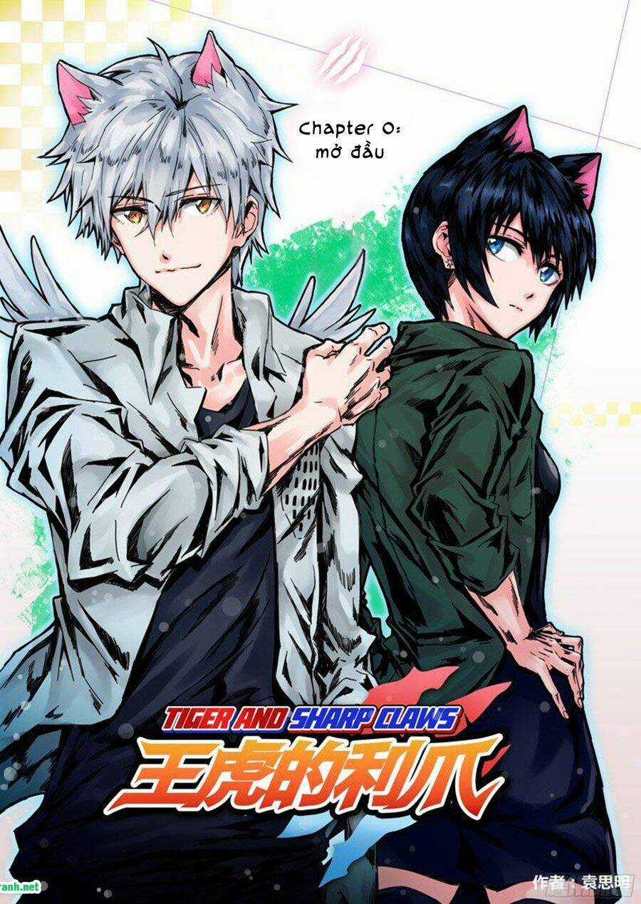 Tiger And Sharp Claws Chapter 0 trang 3
